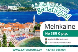 Atpūtas un ceļojumu piedāvājumi 08.02.2026 - 15.02.2026 Melnkalne–lieliski piedāvājumi no 385 EUR! Latvia Tours